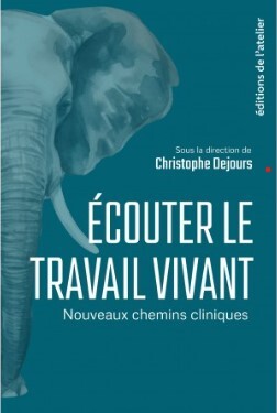 écouter le travail vivant
